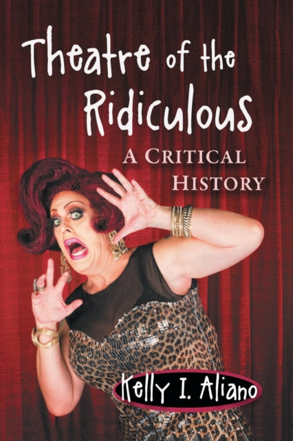 Theater Of The Ridiculous