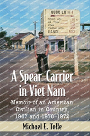 A Spear-carrier In Viet Nam