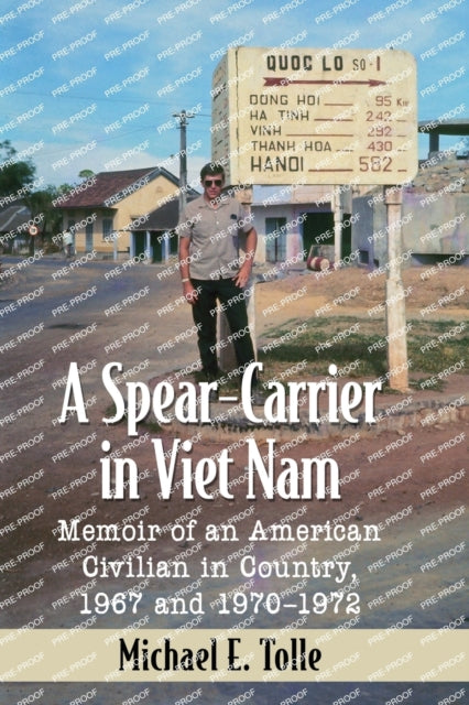 A Spear-carrier In Viet Nam