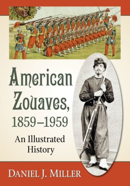 American Zouaves 18591959