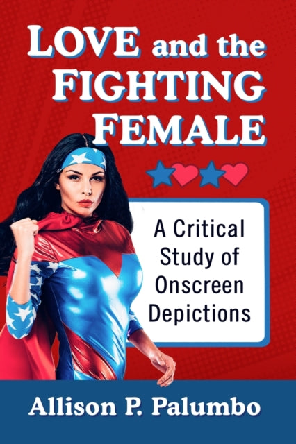 Love & The Fighting Female