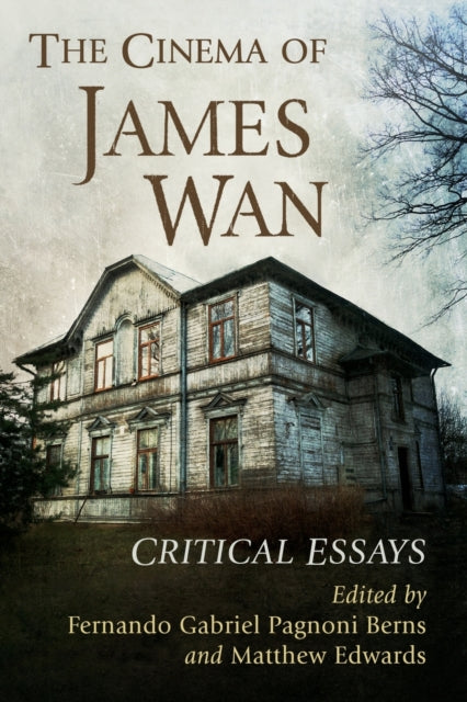Cinema Of James Wan The