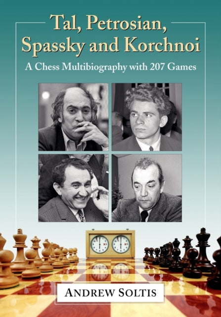 Tal Petrosian Spassky & Korchnoi