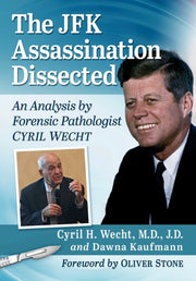 Jfk Assassination Dissected