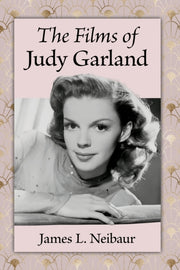 The Films Of Judy Garland