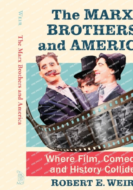 The Marx Brothers And America