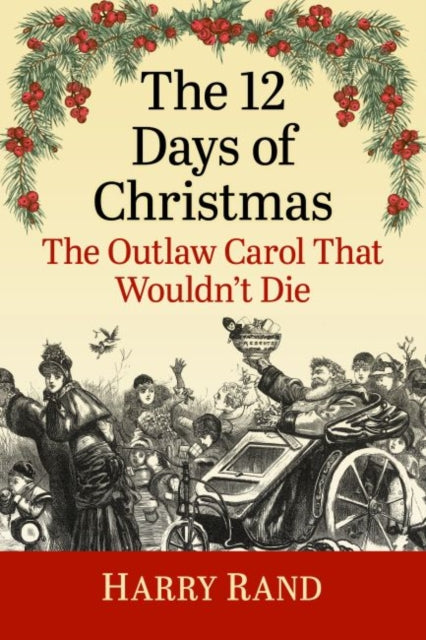 The 12 Days Of Christmas