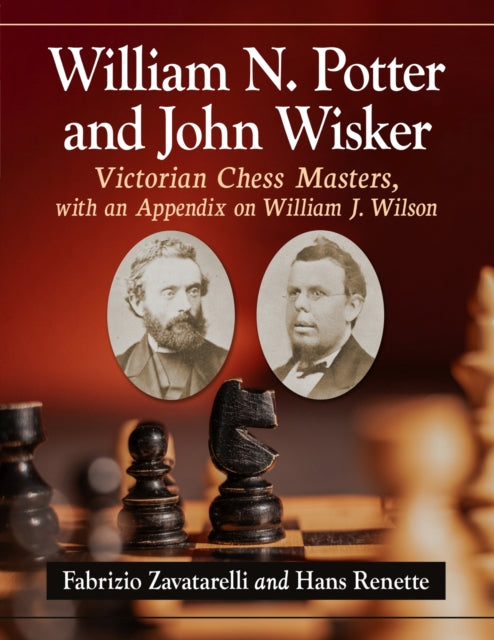 William N Potter & John Wisker