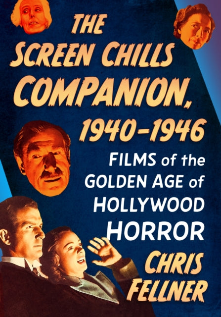 Screen Chills Companion 1940/1946