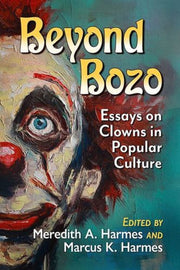 Beyond Bozo By Harmes, Meredith