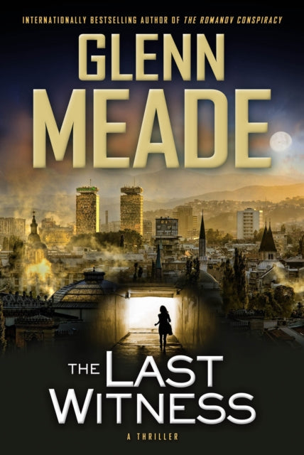 Last Witness By Meade, Glenn