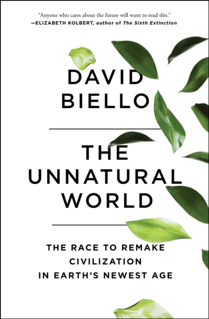 Unnatural World By Biello, David