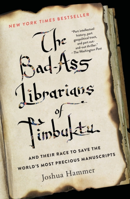 Bad Ass Librarians Of Timbuktu