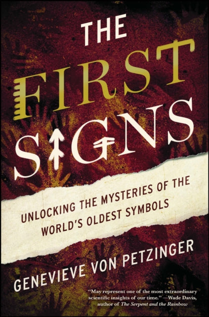 First Signs By Petzinger, Genevieve