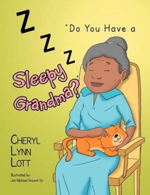 ''do You Have A Sleepy Grandma ''