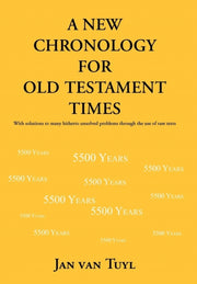 A New Chronology For Old Testament Times