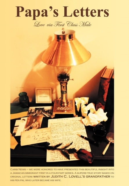 Papa's Letters: Love Via First-class Mal
