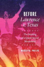 Before Lawrence V Texas