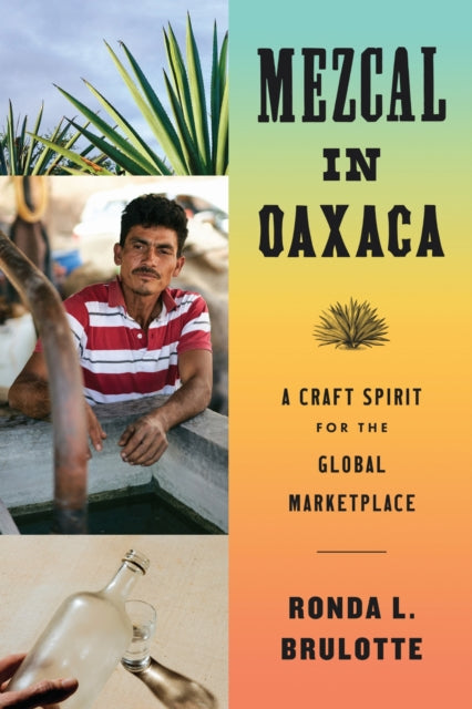 Mezcal In Oaxaca