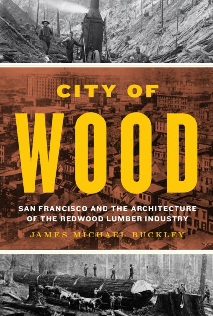 City Of Wood By Buckley, James Micha
