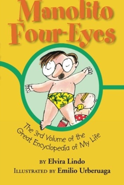 Manolito Four-eyes: The 3rd Volume Of Th