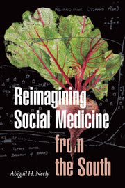 Reimagining Social Medicine From The Sou