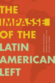 Impasse Of The Latin American Left