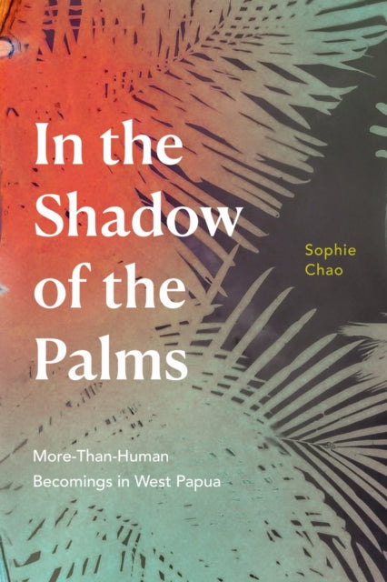 In The Shadow Of The Palms