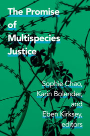 Promise Of Multispecies Justice
