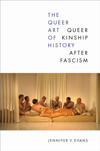 Queer Art Of History