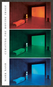 Curating The Moving Image