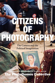 Citizens Of Photography By Pinney, Christopher