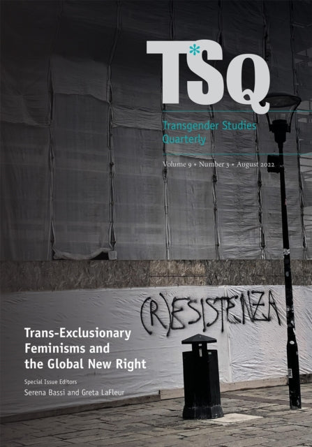 Transexclusionary Feminisms & The Global