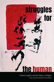 Struggles For The Human