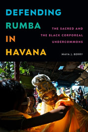 Defending Rumba In Havana