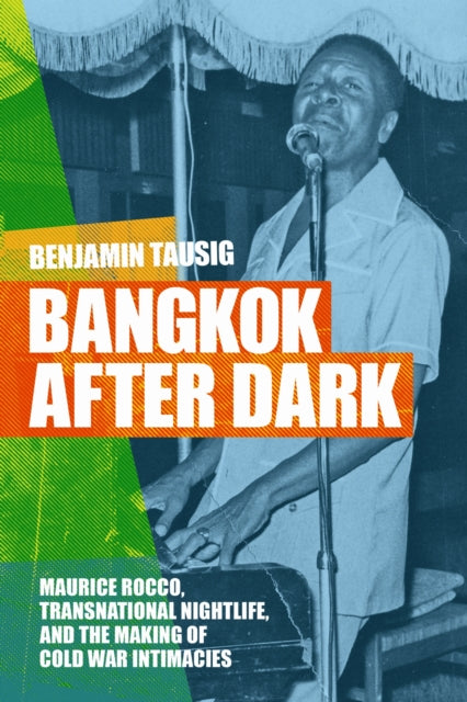 Bangkok After Dark: Maurice Rocco, Trans