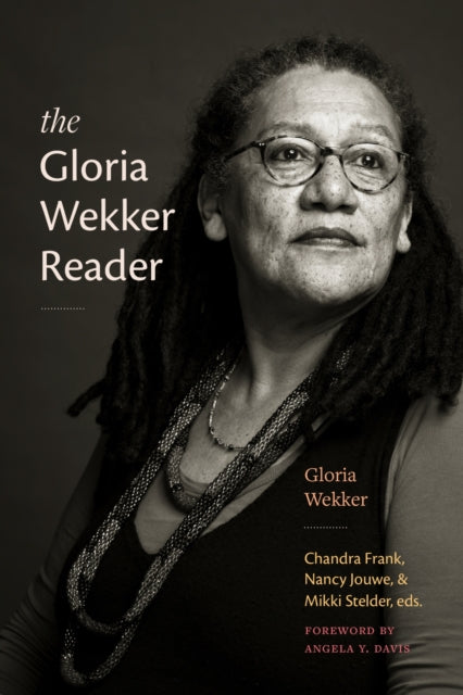 Gloria Wekker Reader