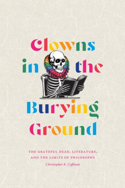 Clowns In The Burying Ground