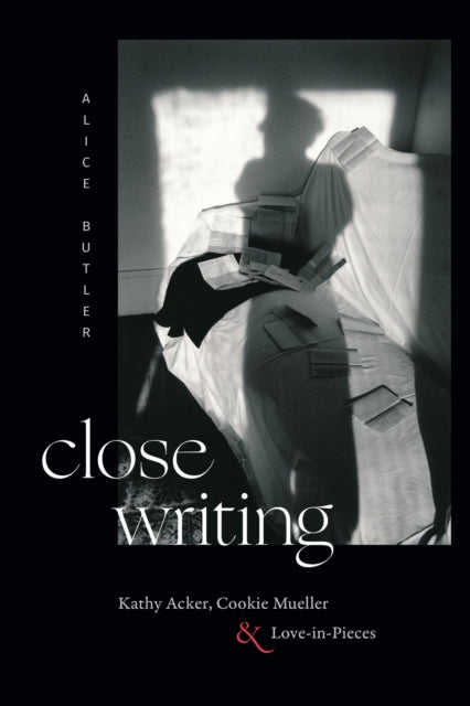 Close Writing By Butler, Alice