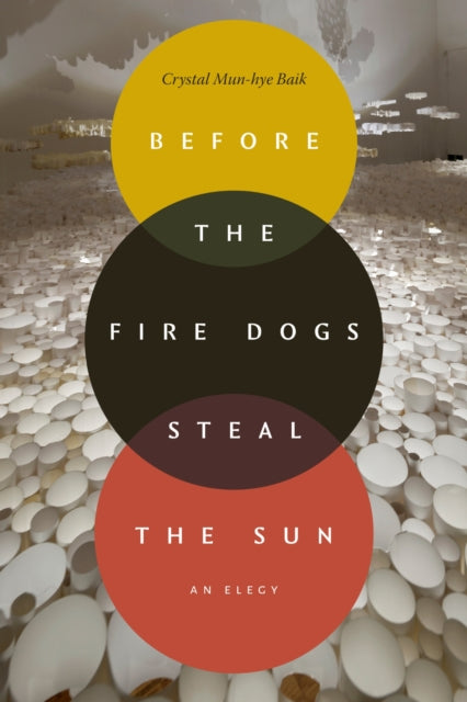 Before The Fire Dogs Steal The Sun
