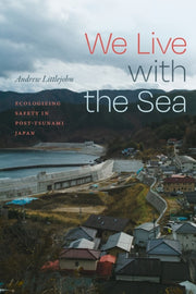 We Live With The Sea By Littlejohn, Andrew