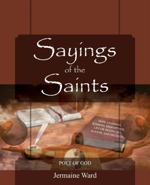 Sayings Of The Saints: Banners Of Righte