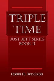 Triple Time: Just Jett Series Book Ii