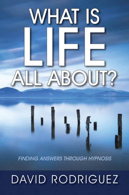 What Is Life All About  Finding Answers