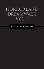 Horrorland Dreamwalk (vol. 1)