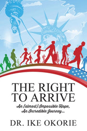 The Right To Arrive: An (almost) Impossi