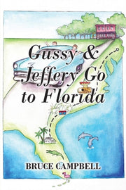 Gussy   Jeffery Go To Florida
