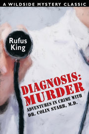 Diagnosis: Murder -- Adventures In Crime