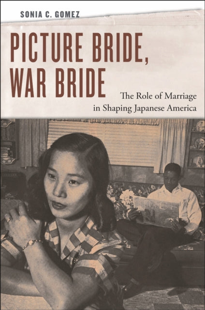 Picture Bride, War Bride: The Role Of Ma