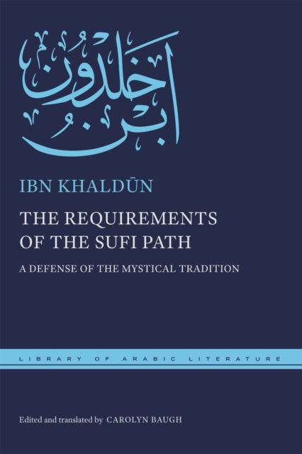 Requirements Of The Sufi Path